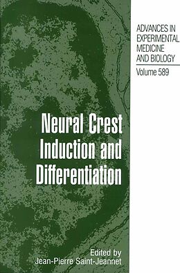 eBook (pdf) Neural Crest Induction and Differentiation de Jean-Pierre Saint-Jeannet