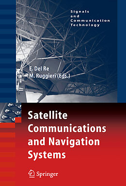 Livre Relié Satellite Communications and Navigation Systems de 