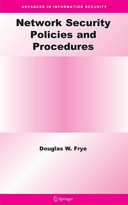 E-Book (pdf) Network Security Policies and Procedures von Douglas W. Frye
