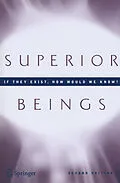 E-Book (pdf) Superior Beings. If They Exist, How Would We Know? von Steven Brams