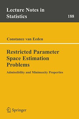 E-Book (pdf) Restricted Parameter Space Estimation Problems von Constance van Eeden