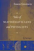 E-Book (pdf) Tales of Mathematicians and Physicists von Simon Gindikin