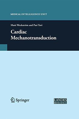 eBook (pdf) Cardiac Mechanotransduction de Matti Weckström, Pasi Tavi