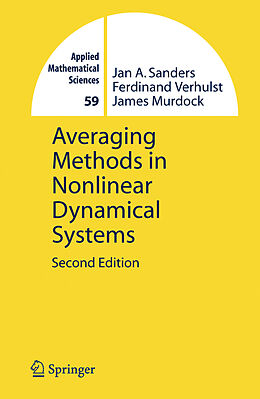 Livre Relié Averaging Methods in Nonlinear Dynamical Systems de Jan A. Sanders, James Murdock, Ferdinand Verhulst