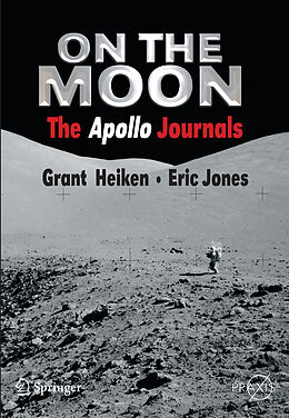 Kartonierter Einband On the Moon von Grant Heiken, Eric Jones
