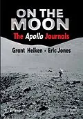 E-Book (pdf) On the Moon von Grant Heiken, Eric Jones