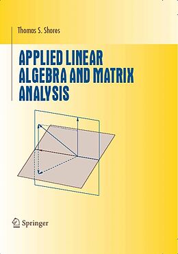 eBook (pdf) Applied Linear Algebra and Matrix Analysis de Thomas S. Shores
