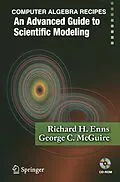 E-Book (pdf) Computer Algebra Recipes von Richard H. Enns, George C. McGuire