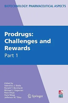 E-Book (pdf) Prodrugs von Valentino J. Stella, Ronald T. Borchardt, Michael J. Hageman