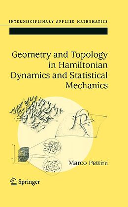 eBook (pdf) Geometry and Topology in Hamiltonian Dynamics and Statistical Mechanics de Marco Pettini