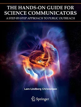 E-Book (pdf) The Hands-On Guide for Science Communicators von Lars Lindberg Christensen