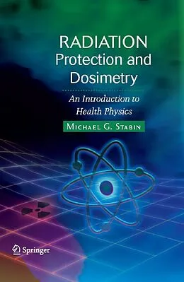 E-Book (pdf) Radiation Protection and Dosimetry von Michael G. Stabin