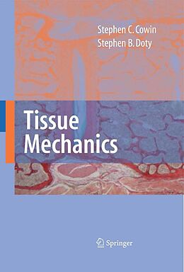 eBook (pdf) Tissue Mechanics de Stephen C. Cowin, Stephen B. Doty