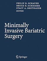 eBook (pdf) Minimally Invasive Bariatric Surgery de Philip R. Schauer, Bruce D. Schirmer, Stacy A. Brethauer