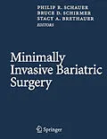 E-Book (pdf) Minimally Invasive Bariatric Surgery von Philip R. Schauer, Bruce D. Schirmer, Stacy A. Brethauer