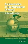 E-Book (pdf) An Introduction to the Mathematics of Money von David Lovelock, Marilou Mendel, Arthur L. Wright