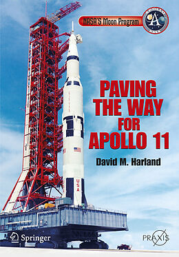 Couverture cartonnée NASA's Moon Program de David M. Harland