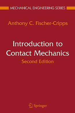 Livre Relié Introduction to Contact Mechanics de Anthony C. Fischer-Cripps