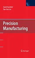 E-Book (pdf) Precision Manufacturing von David A. Dornfeld, Dae-Eun Lee