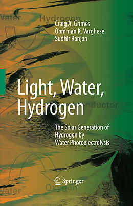 eBook (pdf) Light, Water, Hydrogen de Craig A. Grimes, Oomman K. Varghese