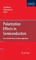 E-Book (pdf) Polarization Effects in Semiconductors von Colin Wood, Debdeep Jena