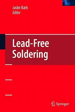 E-Book (pdf) Lead-Free Soldering von Jasbir S. Bath