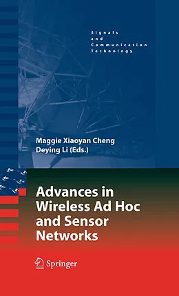 E-Book (pdf) Advances in Wireless Ad Hoc and Sensor Networks von Deying Li, Maggie Xiaoyan Cheng.