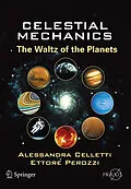 E-Book (pdf) Celestial Mechanics von Alessandra Celletti, Ettore Perozzi