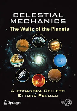 E-Book (pdf) Celestial Mechanics von Alessandra Celletti, Ettore Perozzi