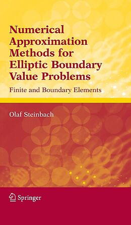 eBook (pdf) Numerical Approximation Methods for Elliptic Boundary Value Problems de Olaf Steinbach