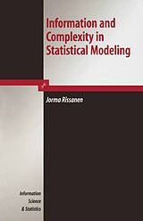 eBook (pdf) Information and Complexity in Statistical Modeling de Jorma Rissanen