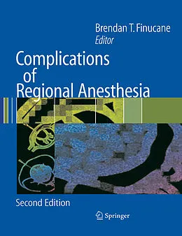 E-Book (pdf) Complications of Regional Anesthesia von Brendan T. Finucane