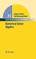 E-Book (pdf) Numerical Linear Algebra von Grégoire Allaire, Sidi Mahmoud Kaber