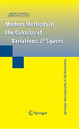 eBook (pdf) Modern Methods in the Calculus of Variations de Irene Fonseca, Giovanni Leoni