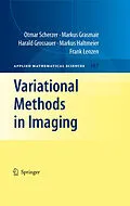 E-Book (pdf) Variational Methods in Imaging von Otmar Scherzer, Markus Grasmair, Harald Grossauer