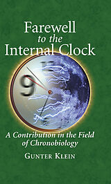 eBook (pdf) Farewell to the Internal Clock de Gunter Klein