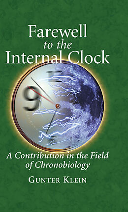 eBook (pdf) Farewell to the Internal Clock de Gunter Klein