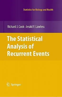 E-Book (pdf) The Statistical Analysis of Recurrent Events von Richard J. Cook, Jerald Lawless