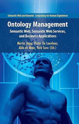 E-Book (pdf) Ontology Management von Martin Hepp, Pieter Leenheer, Aldo Moor