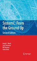 E-Book (pdf) SystemC: From the Ground Up, Second Edition von David C. Black, Jack Donovan, Bill Bunton