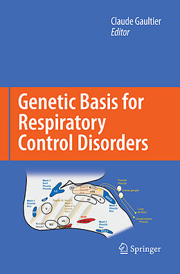 Livre Relié Genetic Basis for Respiratory Control Disorders de 