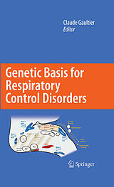 eBook (pdf) Genetic Basis for Respiratory Control Disorders de Claude Gaultier