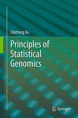 E-Book (pdf) Principles of Statistical Genomics von Shizhong Xu