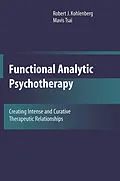 E-Book (pdf) Functional Analytic Psychotherapy von Robert J. Kohlenberg, Mavis Tsai