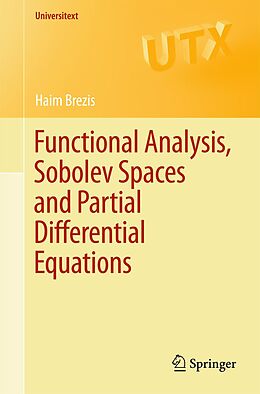 eBook (pdf) Functional Analysis, Sobolev Spaces and Partial Differential Equations de Haim Brezis