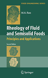 E-Book (pdf) Rheology of Fluid and Semisolid Foods: Principles and Applications von M. A. Andy Rao