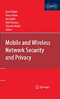 E-Book (pdf) Mobile and Wireless Network Security and Privacy von S. Kami Makki, Peter Reiher, Kia Makki