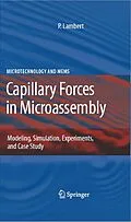 E-Book (pdf) Capillary Forces in Microassembly von Pierre Lambert