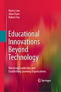 E-Book (pdf) Educational Innovations Beyond Technology von Nancy Law, Allan Yuen, Robert Fox