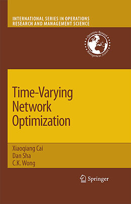 E-Book (pdf) Time-Varying Network Optimization von Dan Sha, C. K. Wong
